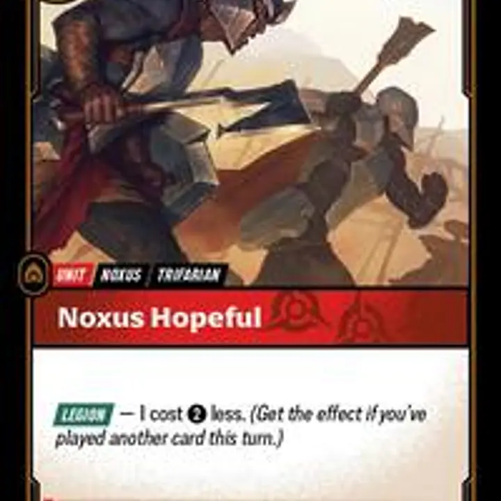 Noxus Hopeful - Master