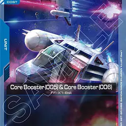 Core Booster (005) & Core Booster (006) - Master